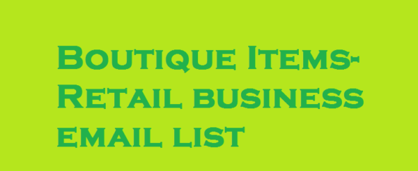 Boutique Items-Retail Email Activer Data