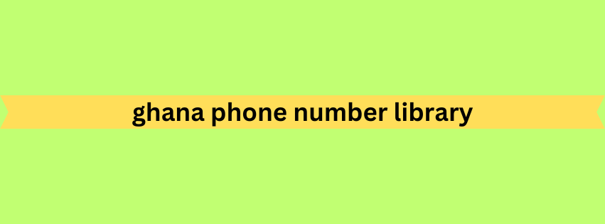 ghana phone number library