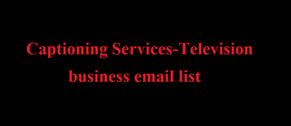 Captioning Services-Television Email Activer Data