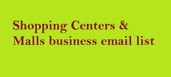 Shopping Centers & Malls Email Activer Data