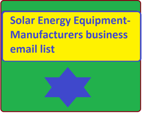 Solar Energy Equipment-Manufacturers Email Activer Data